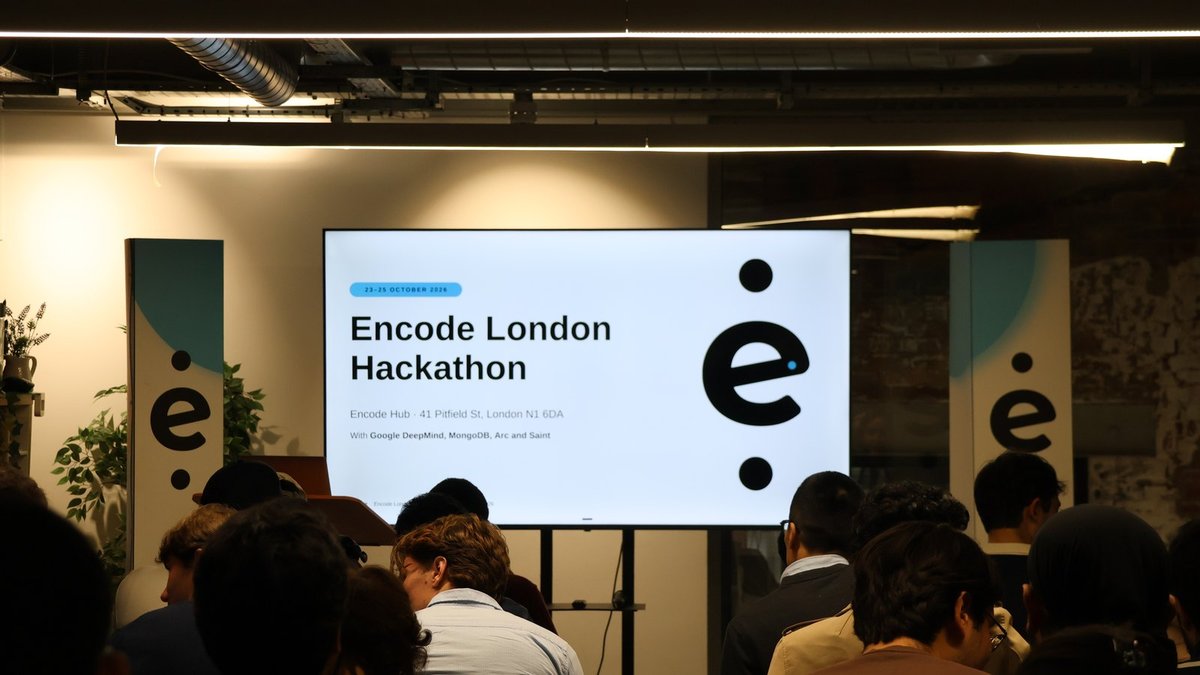 Encode London 2026 kickoff at the Encode Hub